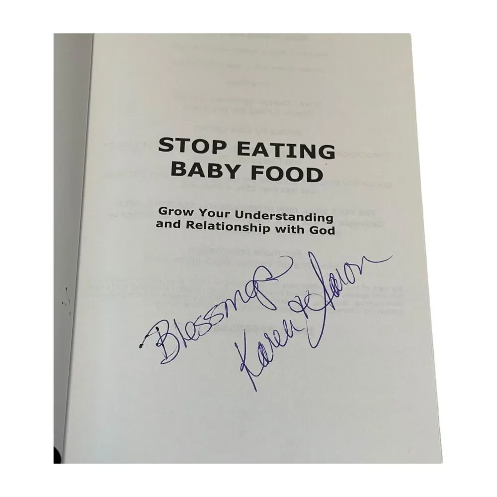 Stop Eating Baby Food: Grow Your Understanding and Relationship with God Book - Picture 3 of 6